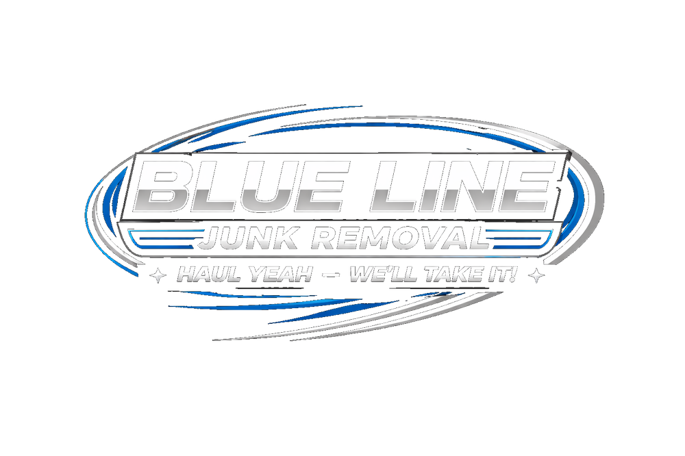 Blue Line Junk Removal — Haul Yeah, We'll Take It!